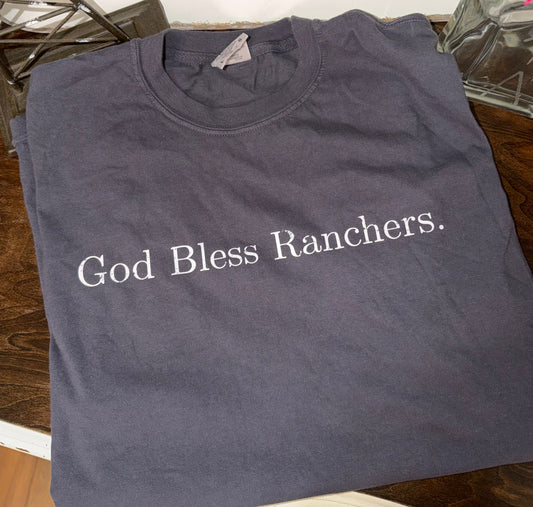 God Bless Ranchers.
