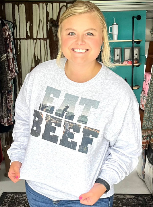 Eat Beef Sweatshirt